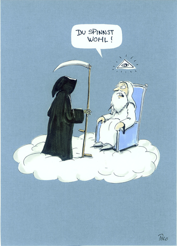 Cartoon: Du spinnst wohl?! (medium) by POLO tagged gott,tod,himmel,gott,tod,himmel