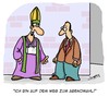 Cartoon: Der Weg... (small) by Karsten Schley tagged religion,kirche,pfarrer,katholizismus,glaube,bibel,jobs,abendmahl