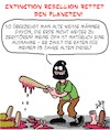 Cartoon: Extinction Rebellion (small) by Karsten Schley tagged extremismus,umwelt,klima,medien,politik
