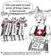 Cartoon: Minaret Ban (small) by Alan tagged minarets,ban,switzerland,grey,wolves,swiss,miss,referendum,phallus