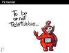 Cartoon: TV HAMLET (small) by PETRE tagged teletubbies,shakespeare,pop