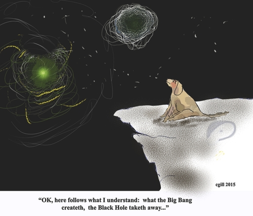 Cartoon: Dog and Universe (medium) by cgill tagged philosophy,physics,bigbang,blackhole,dog,universe