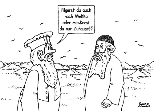 Cartoon: Mekkarei (medium) by besscartoon tagged besscartoon,bess,männer,pilger,religion,mekka,islam
