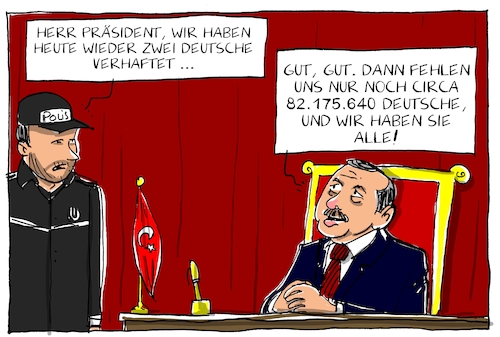 Cartoon: verhaftungen in der türkei (medium) by leopold maurer tagged erdogan,tuerkei,praesident,reisewarnung,deutschland,deutsche,verhaftungen,touristen,tourist,journalist,polizei,konflikt,erdogan,tuerkei,praesident,reisewarnung,deutschland,deutsche,verhaftungen,touristen,tourist,journalist,polizei,konflikt