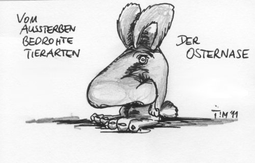 Cartoon: Vom Aussterben bedroht (medium) by timfuzius tagged hase,nase,ostern,osterhase,tier,selten,zoo,bedroht