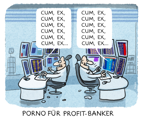 Cartoon: Cum-Ex-Geschäfte (medium) by markus-grolik tagged bank,banken,cum,ex,finanzbehörde,und,investmentfonds,offenbar,milliarden,hinterzogen,steuerhinterziehung,indizien,betrug,hbv,hypo,vereinsbank,banker,grolik,kapital,kapitalertragssteuer,cartoonselbstanzeigezeitungsberi,finanzinstitute,razzien,razzia,bank,banken,cum,ex,finanzbehörde,und,investmentfonds,offenbar,milliarden,hinterzogen,steuerhinterziehung,indizien,betrug,hbv,hypo,vereinsbank,banker,grolik,kapital,kapitalertragssteuer,cartoonselbstanzeigezeitungsbericht,finanzinstitute,razzien,razzia