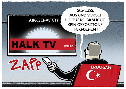 Cartoon: Erdogan... (medium) by markus-grolik tagged halk,tv,tuerkei,opposition,fernsehen,medien,autokratie,ankara,istanbul,halk,tv,tuerkei,opposition,fernsehen,medien,autokratie,ankara,istanbul