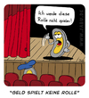 Cartoon: Geld spielt keine Rolle (small) by Bruder JaB tagged geld,euro,theater,rolle