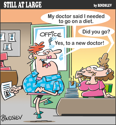 Cartoon: Still at large 58 (medium) by bindslev tagged diet,diets,dieter,dieters,dietitian,dietitians,nutritionist,nutritionists,weight,loss,clinic,clinics,second,opinion,opinions,referral,referrals,obesity,epidemic,fat,problem,problems,diet,diets,dieter,dieters,dietitian,dietitians,nutritionist,nutritionists,weight,loss,clinic,clinics,second,opinion,opinions,referral,referrals,obesity,epidemic,fat,problem,problems