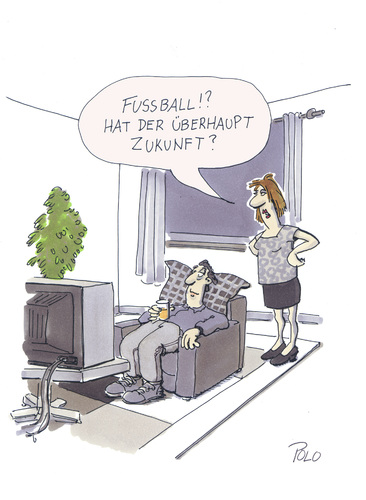 Cartoon: Fussball (medium) by POLO tagged mann,frau,fussball,tv,fernsehen,mann,frau,fussball,fernsehen,tv,zukunft,unterhaltung,freizeit,männer,frauen,ehe,frage,sport