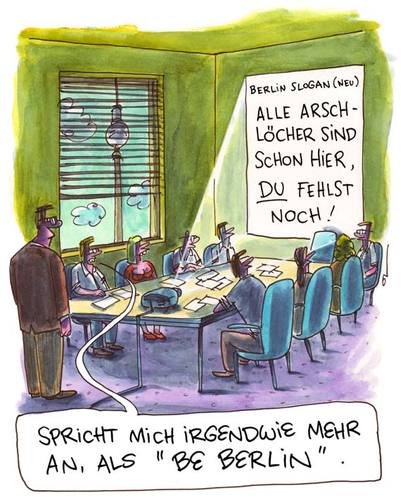 Cartoon: Be Berlin (medium) by OL tagged be,berlin,campaign,ol