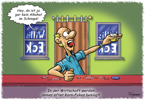 Cartoon: Neues aus der Wirtschaft (medium) by Troganer tagged wirtschaft,fake,korn,alkohol,schnaps