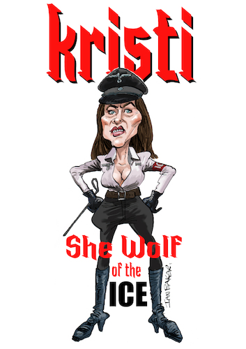 Cartoon: Kristi Noem She Wolf of the Ice (medium) by Ian Baker tagged kristi,noem,donald,trump,america,usa,ice,politics,nazi,uniform,right,wing,fascism,racism,evil,vieo,nasty,spoof,parody,satire,ian,baker,cartoon,caricature,humour,comment,stormtrooper