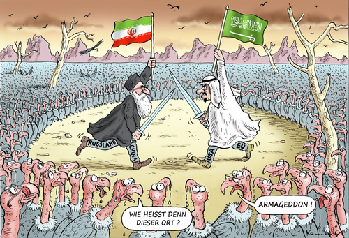 Cartoon: ARMAGEDDON (medium) by marian kamensky tagged saudi,arabien,iran,armageddon,stellvertreterkrieg,saudi,arabien,iran,armageddon,stellvertreterkrieg