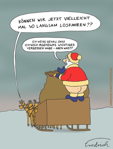 Cartoon: Was vergessen (medium) by Fredrich tagged weihnachten,christmas,weihnachtsmann,santa,claus,vergessen,forget