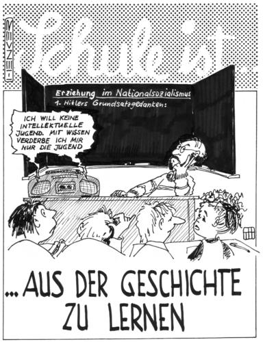 Cartoon: ...aus der Geschichte lernen (medium) by thomasH tagged geschichte,lernen,hitler,wissen,jugend,schule,unterricht