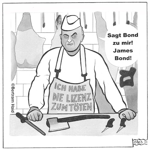 Cartoon: Der neue Bond (medium) by BAES tagged bond,jamesbond,metzger,fleischer,fleisch,tiere,mord,ernährung,ethik,essen,bond,jamesbond,metzger,fleischer,fleisch,tiere,mord,ernährung,ethik,essen