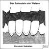 Cartoon: Der Zahnstein der Weisen (small) by BAES tagged philosophie,sokrates,zähne,zahnstein,weiß,weise