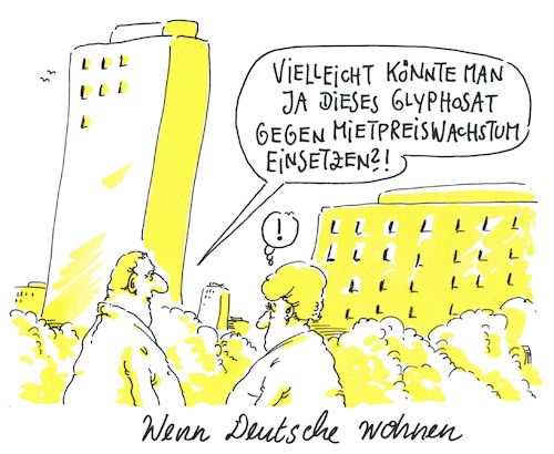 Cartoon: deutsche wohnen (medium) by Andreas Prüstel tagged miete,mieter,mietwucher,deutsche,wohnen,enteignungen,glyphosat,cartoon,karikatur,andreas,pruestel,miete,mieter,mietwucher,deutsche,wohnen,enteignungen,glyphosat,cartoon,karikatur,andreas,pruestel