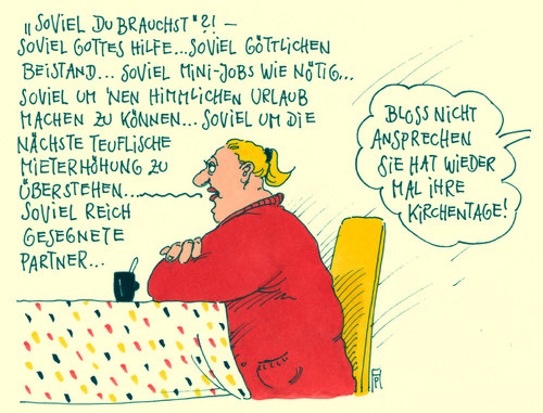 Cartoon: kirchentagsmotto (medium) by Andreas Prüstel tagged evangelischer,kirchentag,hamburg,motto,verarmung,deutschland,cartoon,karikatur,andreas,prüstel,evangelischer,kirchentag,hamburg,motto,verarmung,deutschland,cartoon,karikatur,andreas,prüstel