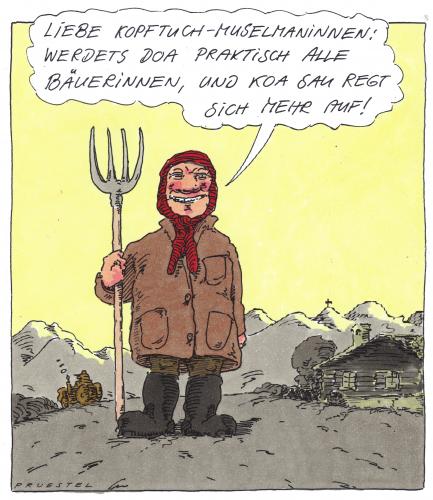 Cartoon: kopftuch (medium) by Andreas Prüstel tagged islam,bayern,landwirtschaft,kopftuchverbot,kopftuch,islam,islamisierung,islamismus,islamist,islamkritik,religion,tradition,kultur,frauen,integration,moslem,muslime,kopftuchstreit,religionsfreiheit,menschenrechte,unterdrückung,symbol,koran,gebot,ethik,moral,kopfbedeckung,frauenrechte,bauer,land,landwirtschaft,bayern,politik