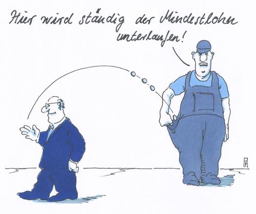 Cartoon: mindestlohn (medium) by Andreas Prüstel tagged mindestlöhne,billiglöhne,wirtschaft,betriebe,arbeitnehmer,arbeitgeber,cartoon,karikatur,andreas,prüstel,mindestlöhne,billiglöhne,wirtschaft,betriebe,arbeitnehmer,arbeitgeber,cartoon,karikatur,andreas,prüstel