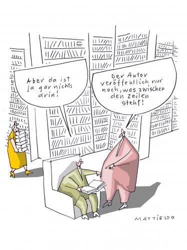 Cartoon: Feststellung (medium) by Mattiello tagged buchmesse,frankfurt,bücherherbst,lesen,literatur,schreiben,autoren,dichter,schriftsteller,buch,bücher,leser,kritik,kultur,denken,reflexion,buchmesse,frankfurt,bücherherbst,reich ranicki,literaturpapst,kritikerfürst,berufsleser,lesen,literatur,schreiben,autoren,autor,dichter,schriftsteller,bücher,leser,kritik,kultur,denken,unterhaltung,messe,kritiker,literaturkritiker,reich,ranicki