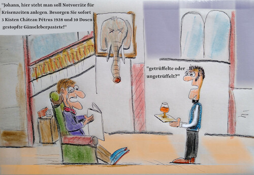 Cartoon: baron v bonz (medium) by ab tagged deutschland,krise,krieg,notvorrat,essen,trinken,reich,arm,wein