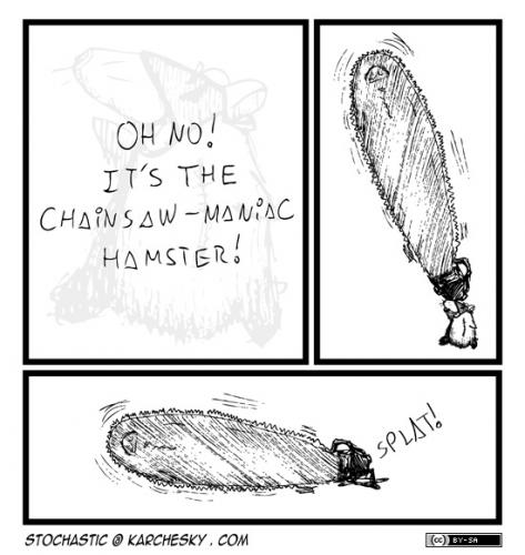 Cartoon: Maniac (medium) by karchesky tagged chainsaw,maniac,hamster,evil