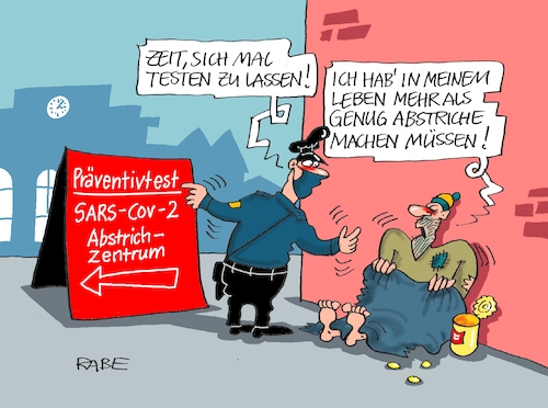 Cartoon: Abstrichmachermüsser (medium) by RABE tagged coron,schnelltest,flughäfen,bahnhöfe,reiserückkehrer,testpflicht,markus,söder,bußgelder,abstrichzentrum,abstriche,bettler,obdachloser,fußgängerzone,bahnhofsvorplatz,coron,schnelltest,flughäfen,bahnhöfe,reiserückkehrer,testpflicht,markus,söder,bußgelder,abstrichzentrum,abstriche,bettler,obdachloser,fußgängerzone,bahnhofsvorplatz