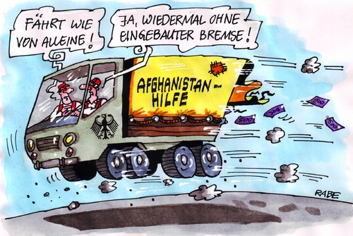 Cartoon: Afghanistan Bremse (medium) by RABE tagged afghanistan,afghanistaneinsatz,afghanistanhilfe,afghanistankonferenz,bonn,karsai,kabul,bundesregierung,bundeswehreinsatz,außenminister,westerwelle,fdp,hilfsgüter,hilfstransport,lkw,laster,bremse,bremsbacken,geld,euro,euroscheine,ladefläche,afghanistankrieg,taliban,terror,afghanistan,afghanistaneinsatz,afghanistanhilfe,afghanistankonferenz,karsai,kabul,bundesregierung