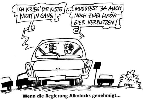 Cartoon: Alkolocks (medium) by RABE tagged wegfahrsperre,alkolock,bundesregierung,verkehrsminister,ramsauer,csu,merkel,kanzlerin,cdu,verkehrssünder,verkehrskontrolle,straßenverkehr,verkehrssicherheit,pusteröhrchen,promille,promillegrenze,polizei,polizeikontrolle,likör,liköreier,ostern,restalkohol,alkoholpraline,füherschein,führerscheinkontrolle,punkte,flensburg,verkehrssünderkartei,alkoholentzug,entziehungskur,säufer,blechschaden,opposition,debatte,koalition,spd,fdp,linke,grüne,euro,krise,wegfahrsperre,alkohol,trinken,auto,verkehr,steuer,merkel,kanzlerin,verkehrsminister,ramsauer,verkehrssünder,verkehrskontrolle,straßenverkehr,verkehrssicherheit,promille,polizei