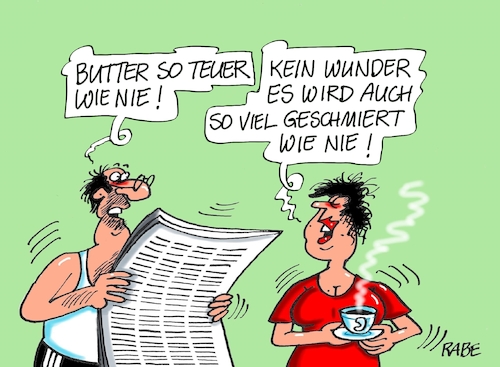 Cartoon: Alles in Butter (medium) by RABE tagged butter,teuerung,preisanstieg,nahrungsmittel,verbraucherschutz,verbraucherschutzminister,rabe,ralf,böhme,cartoon,karikatur,pressezeichnung,farbcartoon,tagescartoon,bauern,milchprodukte,käufer,schmieren,bestechung,butterbrot,butter,teuerung,preisanstieg,nahrungsmittel,verbraucherschutz,verbraucherschutzminister,rabe,ralf,böhme,cartoon,karikatur,pressezeichnung,farbcartoon,tagescartoon,bauern,milchprodukte,käufer,schmieren,bestechung,butterbrot