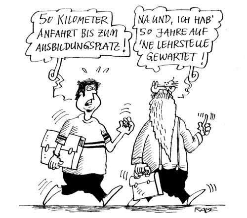 Cartoon: Ausbildungsplatz (medium) by RABE tagged lehrstelle,ausbildungsplatz,schulabschluß,job,euro,anfahrtsweg,lehrstellensuche,schüler,schule,rentner,senioren,kultusministerium,akzentasche,junge,mann,schulweg,ausbildung,job,lehrstelle,euro,rentner,schüler,senioren,alter,genertionen,alt,opa,bildungswesen,jobsuche,aktentasche,geld,kultusministerium,schule,kilometer,anfahrt,mann,warten,arbeitsagentur