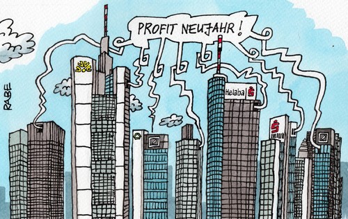 Cartoon: Bankenviertel (medium) by RABE tagged neujahr,prosit,profit,gewinn,banken,bankenviertel,frankfurt,main,banker,spekulanten,bad,bank,rabe,ralf,böhme,cartoon,karikatur,pressezeichnung,farbcartoon,verluste,börse,börsengeschäfte,euro,eurokrise,bankenkrise,sparkasse,volksbank,commerzbank,chefetage,bankenvorstand,sparer,hochhäuser,wolkenkratzer,prosit,neujahr,profit,gewinn,banken,bankenviertel,frankfurt,main,banker,spekulanten,bad,bank,rabe,ralf,böhme,cartoon,karikatur,pressezeichnung,farbcartoon,verluste,börse,börsengeschäfte,euro,eurokrise,bankenkrise,sparkasse,volksbank,commerzbank,chefetage,bankenvorstand,sparer,hochhäuser,wolkenkratzer