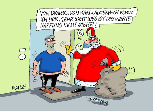 Cartoon: Die Vierte (medium) by RABE tagged corona,bundländerkonferenz,merkel,kanzleramt,lockerungen,stufenplan,öffnungen,lockdown,shutdown,baumärkte,impfdosen,rki,fallzahlen,inzidenzwert,spahn,impfzentren,impfreihenfolge,notbremse,weihnachten,weihnachtsmann,boostern,omikron,karl,lauterbach,corona,bundländerkonferenz,merkel,kanzleramt,lockerungen,stufenplan,öffnungen,lockdown,shutdown,baumärkte,impfdosen,rki,fallzahlen,inzidenzwert,spahn,impfzentren,impfreihenfolge,notbremse,weihnachten,weihnachtsmann,boostern,omikron,karl,lauterbach