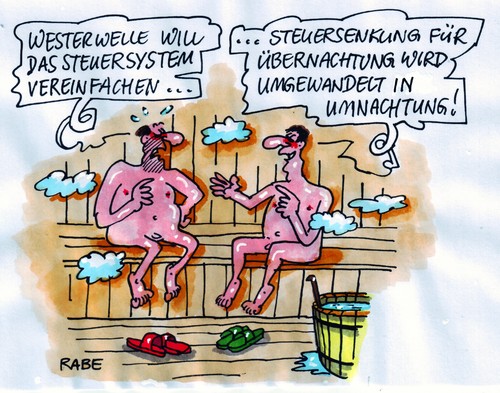 Cartoon: FDP Sauna (medium) by RABE tagged westerwelle,fdp,sauna,euro,danpf,nebel,hotelgewerbe,aufguß,übernachtungssteuer,umnachtungssteuer,mehrwertsteuer,steuersystem,steuervereinfachung,hotel,gaststätten,dampfbad,finanzamt,steuerbescheid,guido westerwelle,fdp,sauna,euro,hotelgewerbe,übernachtungssteuer,umnachtungssteuer,steuersystem,mehrwertsteuer,guido,westerwelle