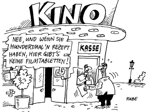 Cartoon: Filmriss (medium) by RABE tagged kino,film,filmtheater,filmpalast,filmvorführung,spielfilm,filmplakat,kinokarten,kinofilm,kinokasse,breitwand,kasse,rezept,filmtabletten,medizin,medikament,patient,kunde,zuschauer,besucher,zuzahlung,arznei,arzt,krankenkasse,tabletten,pillen,kapseln,salbe,nasentropfen,apotheke,apothekenversand,drogerie,beipackzettel,antibiotika,blockbuster,kino,film,filmtheater,filmpalast,filmvorführung,spielfilm,filmplakat,kinokarten,kinofilm,kinokasse,breitwand,kasse,filmtabletten,rezept