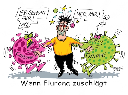 Cartoon: Flurona (medium) by RABE tagged corona,bundländerkonferenz,merkel,kanzleramt,lockerungen,stufenplan,öffnungen,lockdown,shutdown,baumärkte,impfdosen,rki,fallzahlen,inzidenzwert,spahn,impfzentren,impfreihenfolge,notbremse,coronavirus,grippevirus,influenza,flurona,grippeschutzimpfung,corona,bundländerkonferenz,merkel,kanzleramt,lockerungen,stufenplan,öffnungen,lockdown,shutdown,baumärkte,impfdosen,rki,fallzahlen,inzidenzwert,spahn,impfzentren,impfreihenfolge,notbremse,coronavirus,grippevirus,influenza,flurona,grippeschutzimpfung