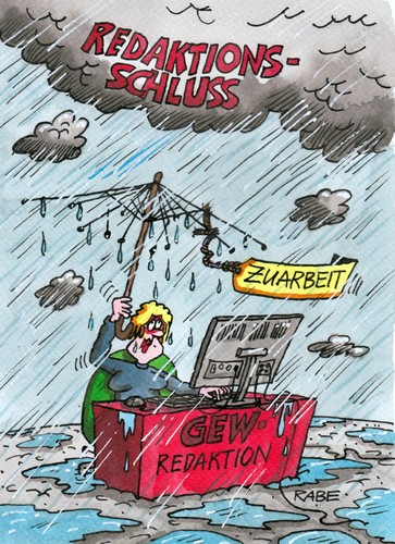 Cartoon: Im Regen gelassen (medium) by RABE tagged gew,gewerkschaft,zuarbeit,schreibtisch,pc,rechner,bildschirm,redaktion,redaktionsschluss,gewrkschaftszeitung,rabe,ralf,böhme,cartoon,karikatur,pressezeichnung,farbcartoon,regen,regenwolken,herbstwetter,mistwetter,regenschauer,nässe,pfützen,regenschirm,verdi,gew,gewerkschaft,zuarbeit,schreibtisch,pc,rechner,bildschirm,redaktion,redaktionsschluss,gewrkschaftszeitung,rabe,ralf,böhme,cartoon,karikatur,pressezeichnung,farbcartoon,regen,regenwolken,herbstwetter,mistwetter,regenschauer,nässe,pfützen,regenschirm,verdi