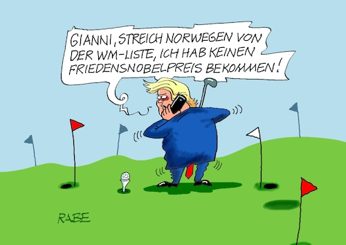 Cartoon: Infantino hilf (medium) by RABE tagged fußball,em,wm,meisterschaft,schweiz,frauen,frauenfußball,spielerin,rabe,ralf,böhme,cartoon,karikatur,pressezeichnung,farbcartoon,spielplan,paarung,tv,live,uefa,sportschau,pkw,fahne,spiegelschoner,usa,infantino,fifa,gianni,norwegen,oslo,frieden,friedensnobelpreis,verleihung,streichung,rauswurf,golf,golfplatz,trump,golfschläger,sport,fußball,em,wm,meisterschaft,schweiz,frauen,frauenfußball,spielerin,rabe,ralf,böhme,cartoon,karikatur,pressezeichnung,farbcartoon,spielplan,paarung,tv,live,uefa,sportschau,pkw,fahne,spiegelschoner,usa,infantino,fifa,gianni,norwegen,oslo,frieden,friedensnobelpreis,verleihung,streichung,rauswurf,golf,golfplatz,trump,golfschläger,sport