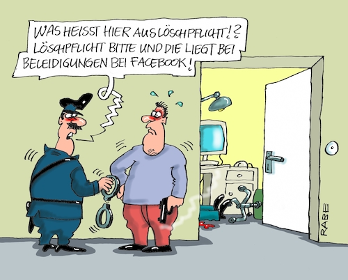 Cartoon: Löschpflicht (medium) by RABE tagged facebook,beleidigung,netz,löschpflicht,netzbetreiber,rabe,ralf,böhme,cartoon,karikatur,pressezeichnung,farbcartoon,tagescartoon,polizei,rechner,pistole,auslöschung,mörder,schreibtisch,handschellen,hassmails,mail,nachrichten,gerichtsurteil,eu,zuckerberg,facebook,beleidigung,netz,löschpflicht,netzbetreiber,rabe,ralf,böhme,cartoon,karikatur,pressezeichnung,farbcartoon,tagescartoon,polizei,rechner,pistole,auslöschung,mörder,schreibtisch,handschellen,hassmails,mail,nachrichten,gerichtsurteil,eu,zuckerberg