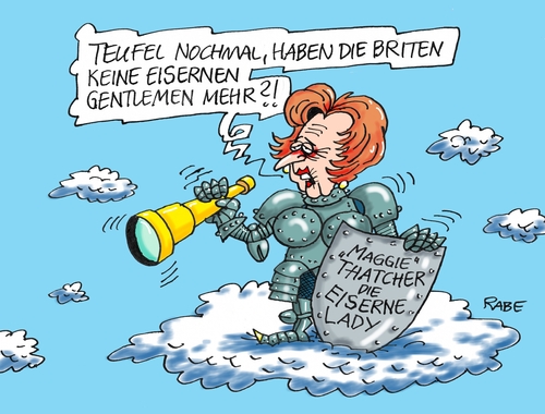 Cartoon: Maggie Thatcher die Eiserne Lady (medium) by RABE tagged cameron,england,briten,austritt,verbleib,eu,brüssel,volksentscheid,leave,rabe,ralf,böhme,cartoon,karikatur,pressezeichnung,farbcartoon,tagescartoon,maggie,thatcher,eiserne,lady,referendum,gentlemen,wolke,himmel,fernrohr,rüstung,eisen,parlament,brexit,johnson,queen,downing,street,farage,cameron,england,briten,austritt,verbleib,eu,brüssel,volksentscheid,leave,rabe,ralf,böhme,cartoon,karikatur,pressezeichnung,farbcartoon,tagescartoon,maggie,thatcher,eiserne,lady,referendum,gentlemen,wolke,himmel,fernrohr,rüstung,eisen,parlament,brexit,johnson,queen,downing,street,farage