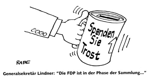 Cartoon: Sammelwut (medium) by RABE tagged westerwelle,lindner,rösler,cdu,liberale,fdp,piratenpartei,linke,grüne,kühnast,spd,wowereit,bürgermeister,landeswahlkampf,stadtparlament,landeswahl,berlin,spendierhosen,abstrafung,waqhlniederlage,sammlung,phase,sammelbüchse,spendenbüchse,trost,spende,schäuble,kanzlerin,merkel,rettungsschirm,griechenland,generalsekretär,parteispitze,bahr,berlin,hauptstadt,berlinwahl,landesparlament,wahllokal,wahl,wahlen,fdp