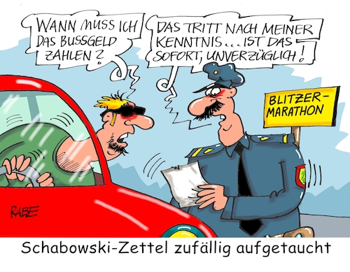 Cartoon: Schabowski (medium) by RABE tagged polizei,blitzer,blitzermarathon,kontrolle,raser,geschwindigkeit,geschwindigkeitskontrolle,tempolimit,rabe,ralf,böhme,catrtoon,karikatur,pressezeichnung,farbcartoon,tagescartoon,pkw,autofahrer,blitzgerät,bussgeld,bussgeldbescheid,polizei,blitzer,blitzermarathon,kontrolle,raser,geschwindigkeit,geschwindigkeitskontrolle,tempolimit,rabe,ralf,böhme,catrtoon,karikatur,pressezeichnung,farbcartoon,tagescartoon,pkw,autofahrer,blitzgerät,bussgeld,bussgeldbescheid