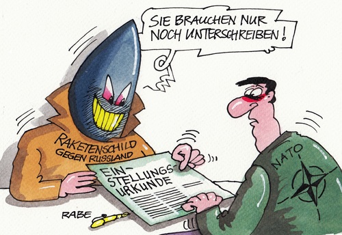 Cartoon: Schutzschild (medium) by RABE tagged nato,natopartner,natoraketenschutzschild,natoschutzschild,raketen,raketenschutzschild,schutz,schutzschild,russland,ukrainekrise,eu,brüssel,prorussland,putin,moskau,kiew,eskalation,separatisten,rabe,ralf,böhme,cartoon,karikatur,pressezeichnung,farbcartoon,tagescartoon,abwehrschild,natogeneräle,unterschrift,urkunde,einstellung,einstellungsgespräch,einstellungsurkunde,poroschenko,nato,natopartner,natoraketenschutzschild,natoschutzschild,raketen,raketenschutzschild,schutz,schutzschild,russland,ukrainekrise,eu,brüssel,prorussland,putin,moskau,kiew,eskalation,separatisten,rabe,ralf,böhme,cartoon,karikatur,pressezeichnung,farbcartoon,tagescartoon,abwehrschild,natogeneräle,unterschrift,urkunde,einstellung,einstellungsgespräch,einstellungsurkunde,poroschenko