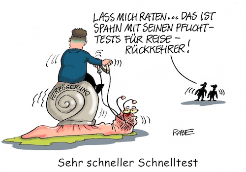 Cartoon: Spahnischer Schnelltest (medium) by RABE tagged coron,schnelltest,flughäfen,bahnhöfe,reiserückkehrer,testpflicht,markus,söder,bußgelder,gesundheitsminister,jens,spahn,pflichttest,schnecke,langsam,coron,schnelltest,flughäfen,bahnhöfe,reiserückkehrer,testpflicht,markus,söder,bußgelder,gesundheitsminister,jens,spahn,pflichttest,schnecke,langsam