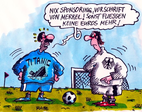 Cartoon: Untergang (medium) by RABE tagged eu,euro,europameisterschaft,fussball,em,fussballeuropameisterschaft,ukraine,kiew,polen,deutschland,griechenland,nationalelf,löw,lahm,trainer,tor,torwart,schiedsrichter,elfmeter,eurokrise,schuldenkrise,rettungsschirm,schuldenschnitt,fiskalpakt,titanic,untergang,sponsoring,werbevertrag,trikotaufdruck,fußball,em 2012,euro 2012,ukraine,polen,griechenland,em,2012,euro