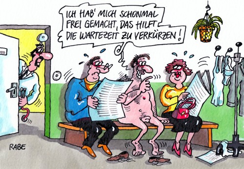 Cartoon: Wartezeiten (medium) by RABE tagged wartezimmer,wartezeiten,sprechzimmer,arztpraxis,patient,krankenkasse,untersuchung,rabe,ralf,böhme,cartoon,karikatur,sprechstundenhilfe,ausziehem,klamotten,unterwäsche,freimachen,nackt,wartezimmer,wartezeiten,sprechzimmer,arztpraxis,patient,krankenkasse,untersuchung,rabe,ralf,böhme,cartoon,karikatur,sprechstundenhilfe,ausziehem,klamotten,unterwäsche,freimachen,nackt