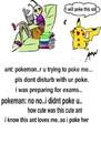 Cartoon: Ant pokemon live story (small) by anupama tagged poking